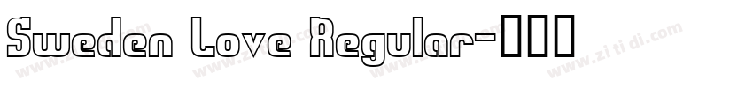 Sweden Love Regular字体转换